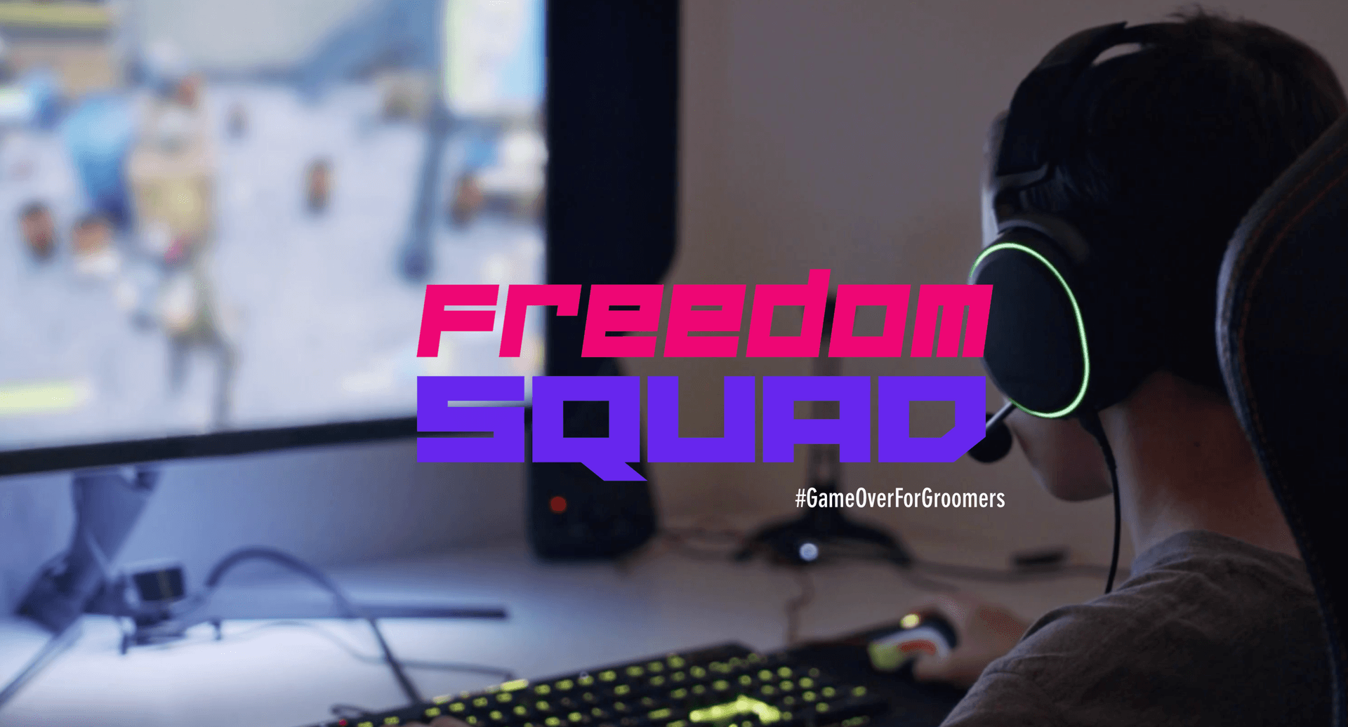 Freedom Squad; fundación en contra del abuso infantil en los videojuegos